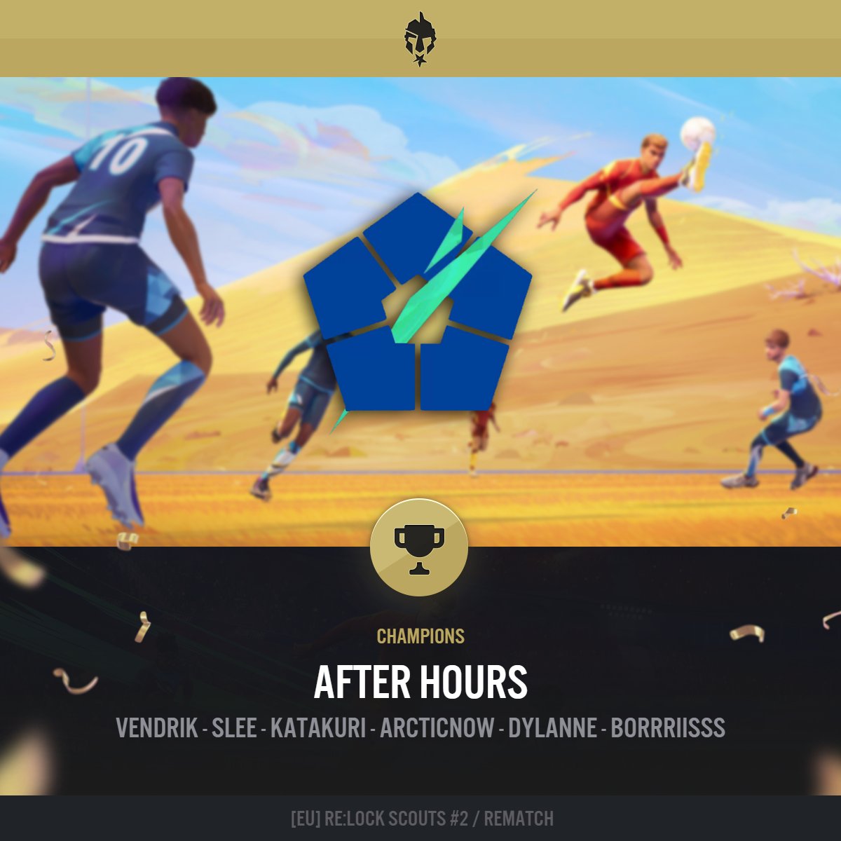 🏆 Huge congrats to @OfficialAXH (After Hours) for taking the win in Re:Lock Scouts #2!

Shoutout to our partner <a href="/RematchBlueLock/">Re:Lock</a> for another epic <a href="/PlayRematch/">Rematch</a> tournament 🙌

GGs to all players who competed, see you in the next one!