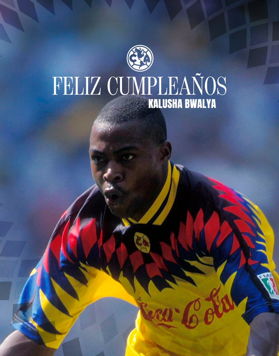 ClubAmerica's tweet photo. ¡Le deseamos un muy feliz cumpleaños a nuestra histórica leyenda, Kalusha Bwalya! 🥳🎂 https://t.co/6dp5aVJHK5