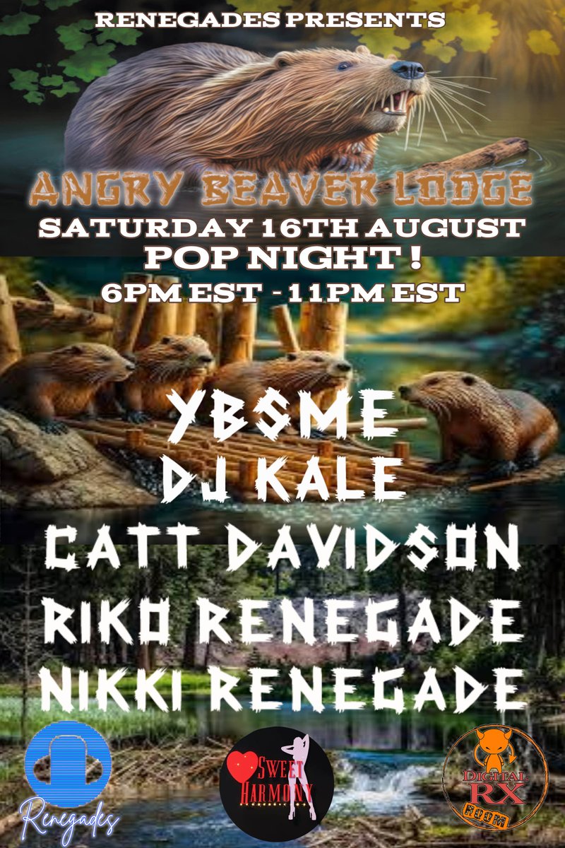 Tonight August 16th at 6pm EST - Renegades Presents ANGRY BEAVER LODGE-POP NIGHT!!
DJ's YBSME(Saterday), Kale, Catt Davidson, Riko Renegade, and Nikki Renegade! Dancing by Sweet Harmony!
#drxroom #3dxchat #beaverbrats