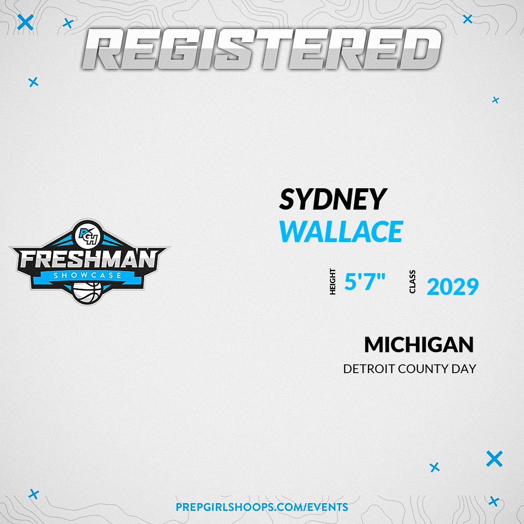 PGHMichigan's tweet photo. Welcome Class of 2029 Sydney Wallace (@sjowallace10) of Detroit County Day HS to the @PGHMichigan Showcase @ MSA Fieldhouse. 

🔥🏀 #PGHFreshmanShowcaseMI 🏀🔥

Register NOW! 👇  
https://t.co/x45zsNWIgO https://t.co/gAhH5YAS6t