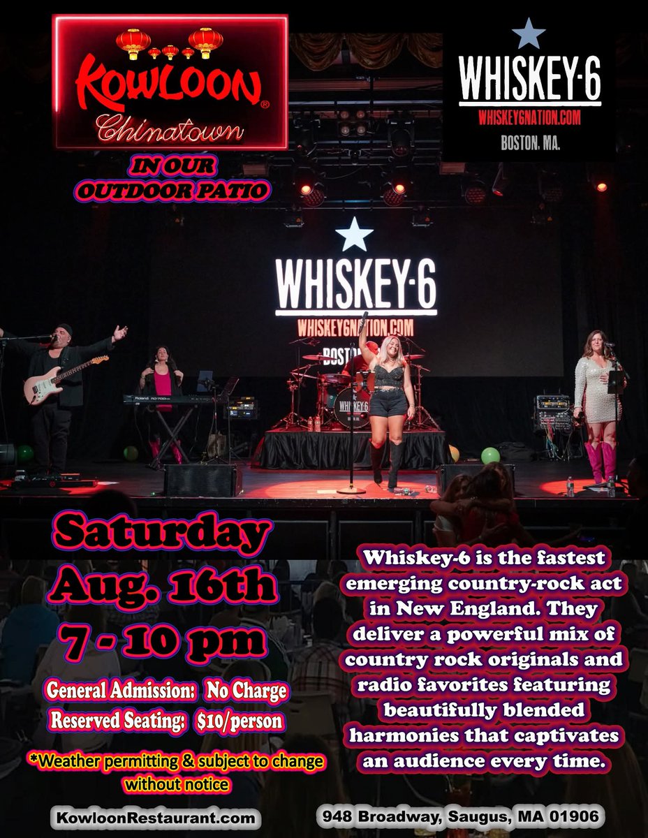 Tonight! Live Music in our outdoor patio featuring Whiskey-6  from 7-10 pm. 

General Admission is free. Reserved Seating: $10/person. Order Online at Kowloonrestaurant.com or call 781-233-0077. 

Weather permitting.
#KowloonRestaurant 
#LiveMusic
#MusicMaiTaisSaugusWings