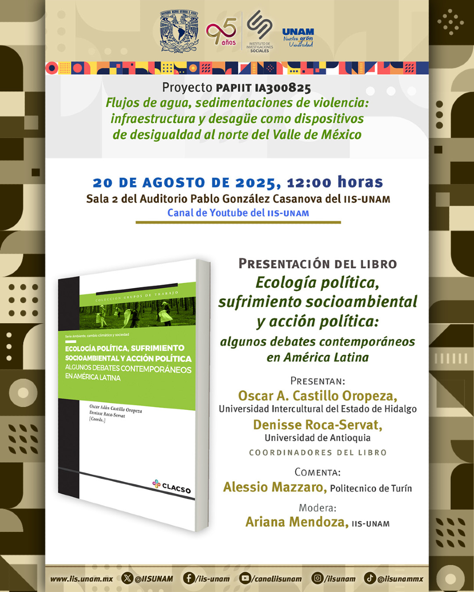 📚🗣️ Presentación del Libro: Ecología política, sufrimiento socioambiental y acción política: algunos debates contemporáneos en América Latina