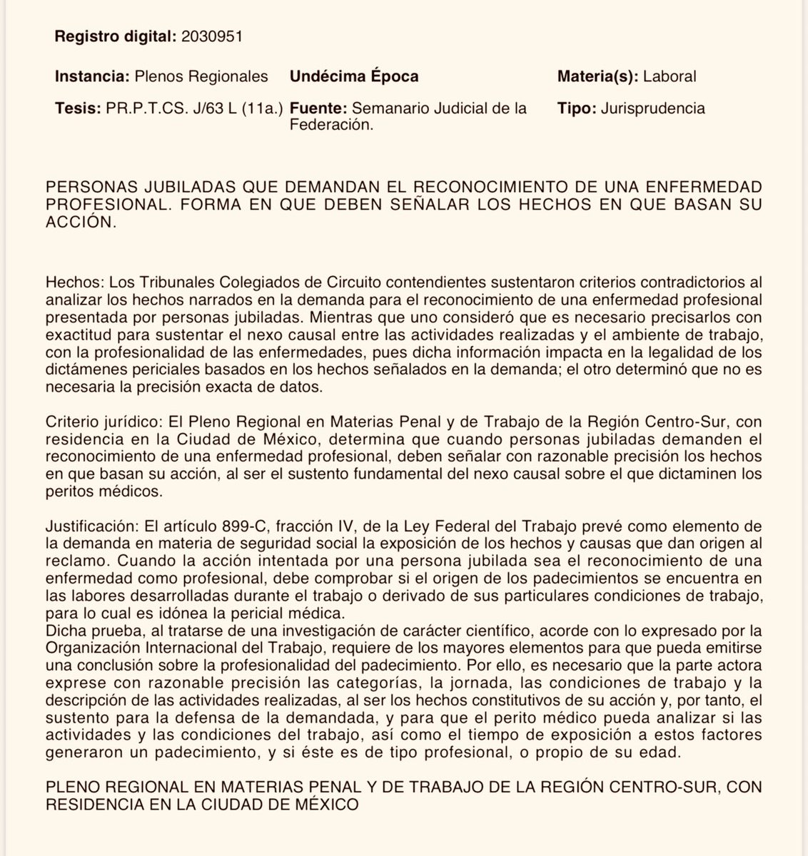 🌟 La justicia también es dar voz a quienes ya dieron su vida al trabajo.

El Pleno Regional Centro Sur resolvió que las personas jubiladas que reclaman una enfermedad profesional deben narrar con claridad su historia laboral. Sólo así la ciencia médica puede reconocer si el