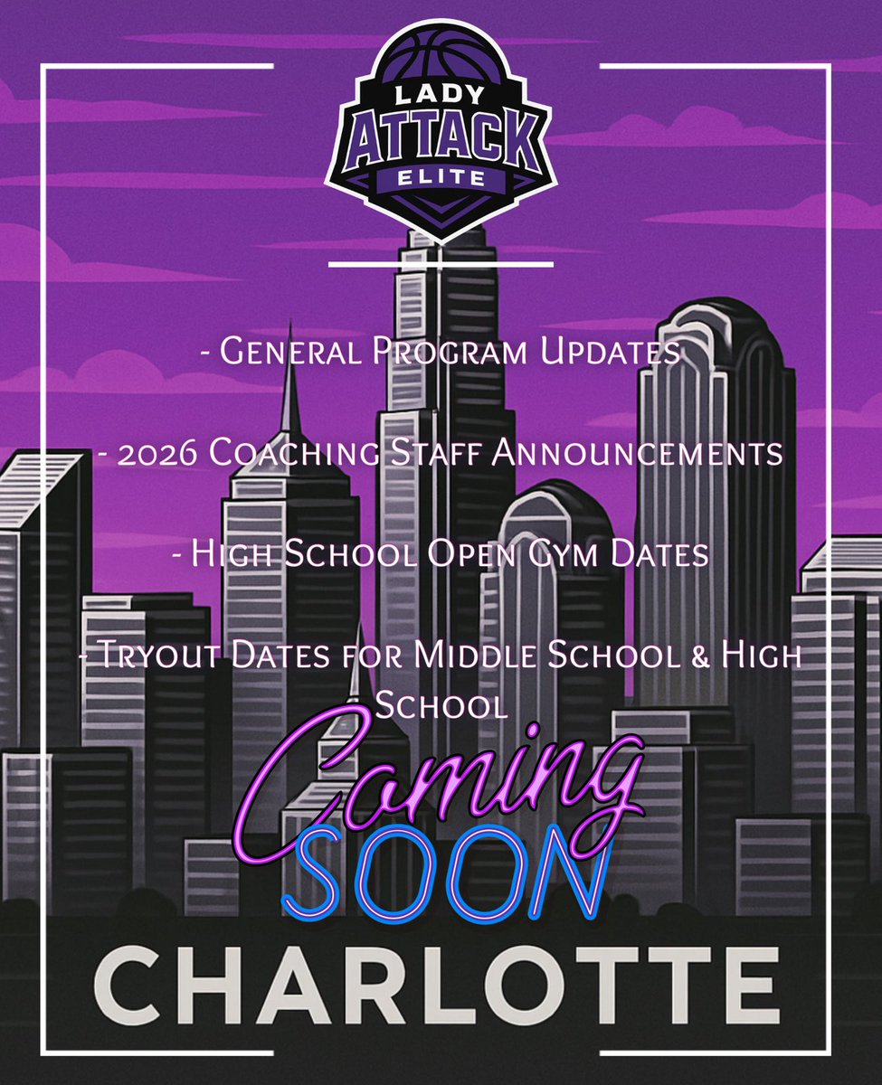Lady Attack Elite Basketball (@ladyattackelite) on Twitter photo Coming 🔜 : <a href="/LADYATTACKELITE/">Lady Attack Elite Basketball</a>
- General Program Updates
- 2026 Coaching Staff Announcements
- HS Open Gym Dates
- Tryout Dates HS/MS Players
<a href="/SelectEventsBB/">Select Events Basketball</a> <a href="/InsiderExposure/">InsiderExposure</a> <a href="/LBI_Carolina/">Coach Wright</a> <a href="/LadyPhenomHoops/">Lady Phenom Hoops</a>
<a href="/Coach_Rick57/">Rick Lewis</a> <a href="/espnW/">espnW</a> <a href="/theobserver/">The Charlotte Observer</a>
#BeElite Coming 🔜 : <a href="/LADYATTACKELITE/">Lady Attack Elite Basketball</a>
- General Program Updates
- 2026 Coaching Staff Announcements
- HS Open Gym Dates
- Tryout Dates HS/MS Players
<a href="/SelectEventsBB/">Select Events Basketball</a> <a href="/InsiderExposure/">InsiderExposure</a> <a href="/LBI_Carolina/">Coach Wright</a> <a href="/LadyPhenomHoops/">Lady Phenom Hoops</a>
<a href="/Coach_Rick57/">Rick Lewis</a> <a href="/espnW/">espnW</a> <a href="/theobserver/">The Charlotte Observer</a>
#BeElite