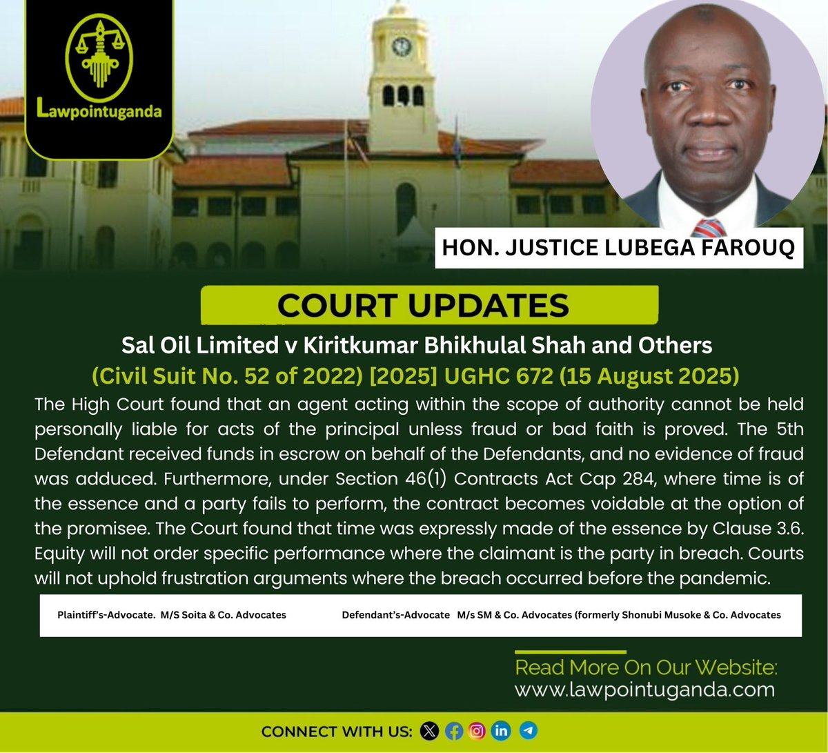 High Court affirms that under Section 46(1) Contracts Act Cap 284, where time is of the essence and a party fails to perform, the contract becomes voidable at the option of the promisee.

In this case, the dispute involved a sale agreement for land, where the Defendants failed to