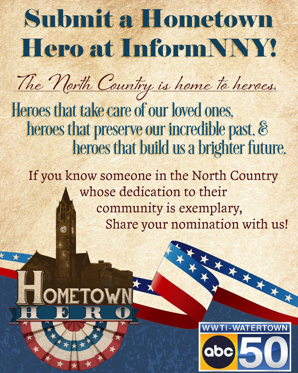 ABC 50's Hometown Heroes! If you know someone in the North Country whose dedication to their community is exemplary, please share your nomination with us. trib.al/eEc6CAn  #ABC50 #northcountryny #hometownhero #HometownHeroes #hometownheros #community #communitylove