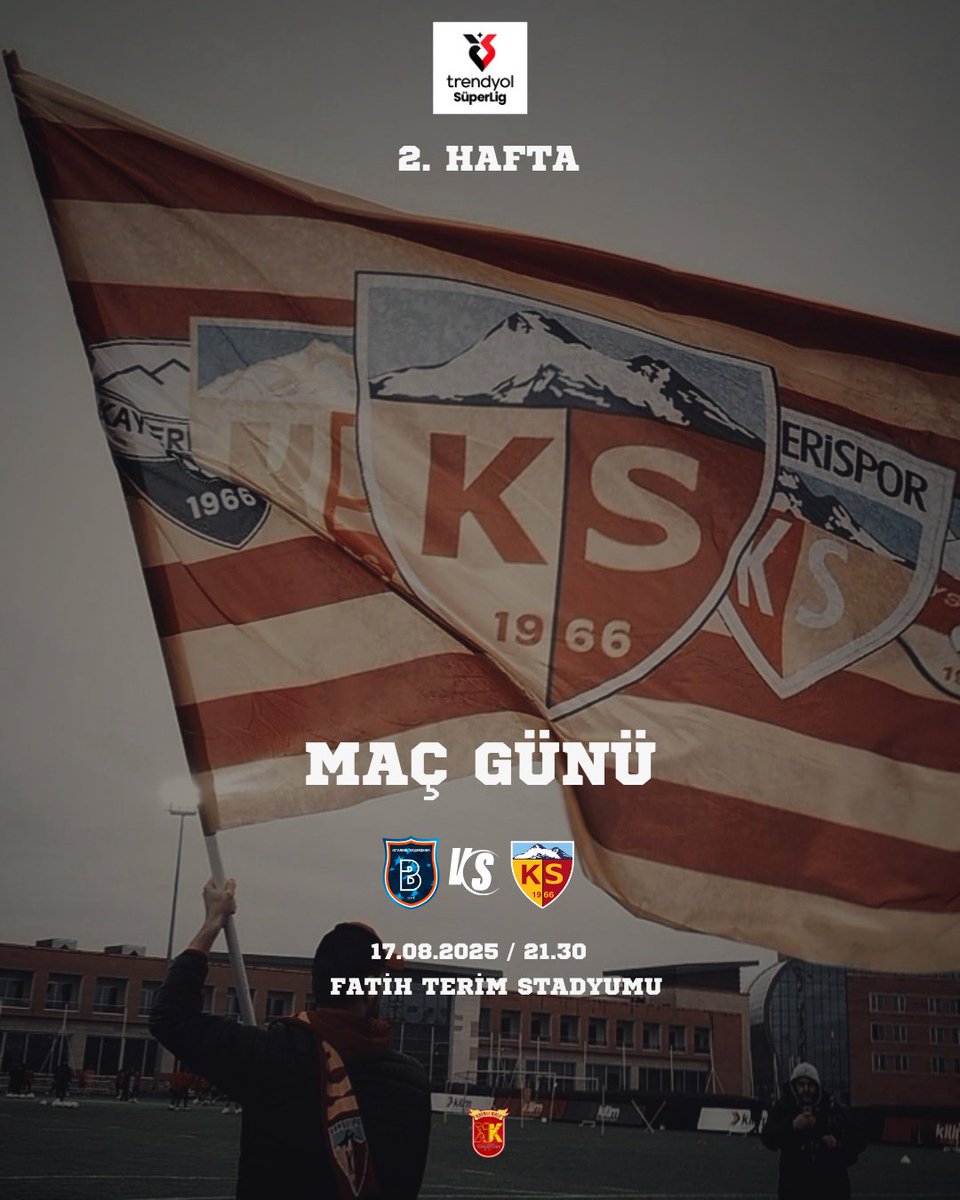 Kapalı Kale (@kapalikale) on Twitter photo MAÇ GÜNÜ | 📢
🏆 #TrendyolSüperlig
🗓 2. Hafta
🆚 Başakşehir FK
🕖 21.30
🏟 Fatih Terim Stadyumu
📲 #BSKvKYSR
🟨🟥 #BİRLİKTEGÜÇLÜYÜZ
<a href="/KayserisporFK/">Zecorner Kayserispor</a> | #KapalıKale MAÇ GÜNÜ | 📢
🏆 #TrendyolSüperlig
🗓 2. Hafta
🆚 Başakşehir FK
🕖 21.30
🏟 Fatih Terim Stadyumu
📲 #BSKvKYSR
🟨🟥 #BİRLİKTEGÜÇLÜYÜZ
<a href="/KayserisporFK/">Zecorner Kayserispor</a> | #KapalıKale