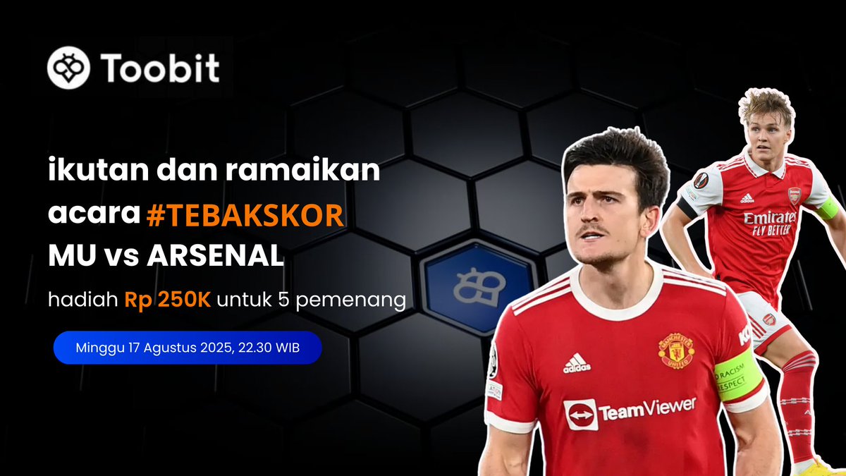 Toobit Indonesia ๐ฎ๐ฉ (@toobitid) on Twitter photo โฝ๏ธ๐ฅ #TEBAKSKOR MU vs ARSENAL! ๐ฅโฝ๏ธ
Ikutan seru-seruan bareng Toobit Indonesia!
Tebak skor pertandingan MU vs Arsenal dengan benar dan menangkan hadiah menarik ๐
๐ฐ Hadiah: Rp 250K untuk 5 pemenang
๐
Minggu, 17 Agustus 2025
โฐ 22:30 WIB
Cara ikutan?
1. Follow X <a href="/ToobitID/">Toobit Indonesia ๐ฎ๐ฉ</a>
2. โฝ๏ธ๐ฅ #TEBAKSKOR MU vs ARSENAL! ๐ฅโฝ๏ธ
Ikutan seru-seruan bareng Toobit Indonesia!
Tebak skor pertandingan MU vs Arsenal dengan benar dan menangkan hadiah menarik ๐
๐ฐ Hadiah: Rp 250K untuk 5 pemenang
๐
Minggu, 17 Agustus 2025
โฐ 22:30 WIB
Cara ikutan?
1. Follow X <a href="/ToobitID/">Toobit Indonesia ๐ฎ๐ฉ</a>
2.