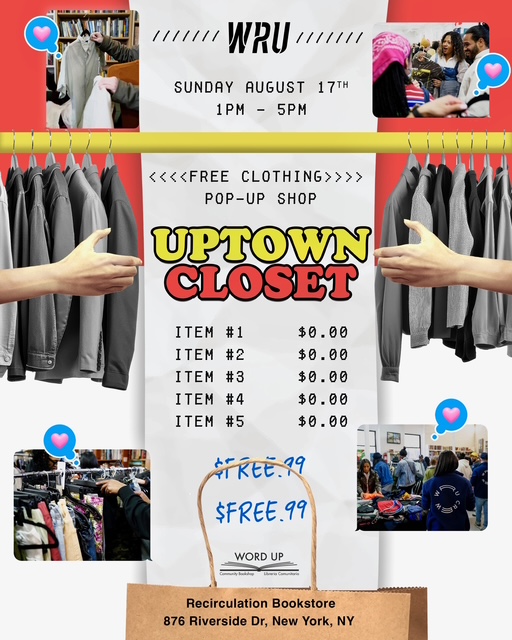 Uptown Closet tomorrow! BTW there will probably be a line, so please wear comfortable shoes and bring something to drink. And be kind to all the WRU and Recirculation volunteers!