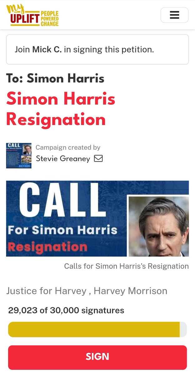 Saturday, 16th August 2025 

✍️Over 29,000 signatures calling on the Tanaiste <a href="/SimonHarrisTD/">Simon Harris TD</a> to resign - now heading towards 30,000 

Keep sharing - lets demand accountability for Harvey and all children left on waiting lists. 
👇

✊️
my.uplift.ie/petitions/simo…

#JusticeHarris