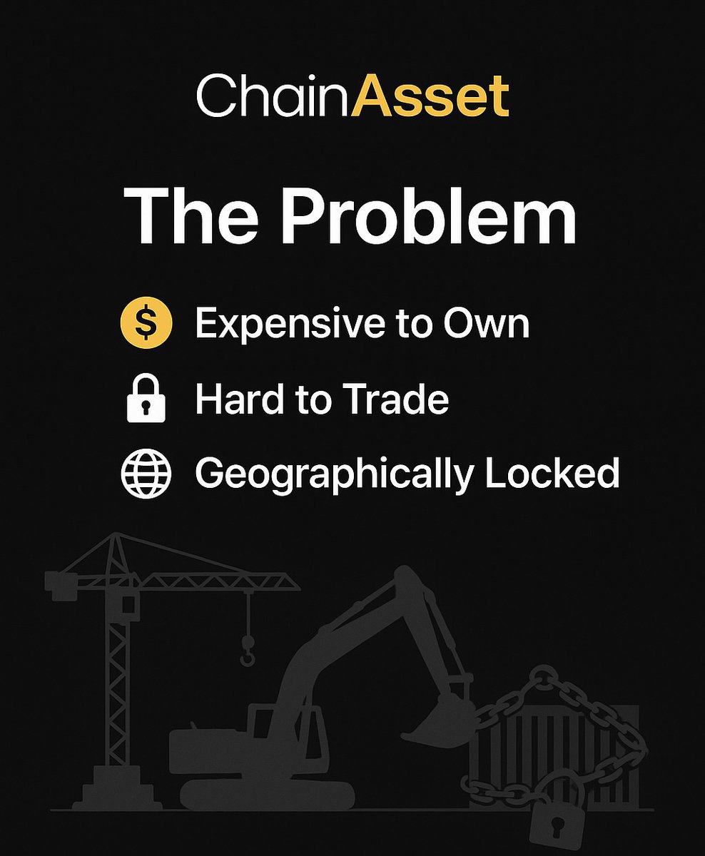 chainassett's tweet photo. The Problem
Industrial & construction equipment is:
•Expensive to own 💰
•Hard to trade 🔒
•Geographically locked 🌍
Billions in value are stuck — with no easy way for global investors to participate
#ChainAsset https://t.co/YnyV6FxLaB