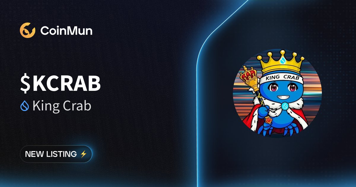 CoinMun (@coinmun) on Twitter photo ⚡️ New Listing <a href="/KingCrabonsui/">King Crab on Sui</a> ⚡️
$KCRAB King Crab is now listed on CoinMun.
Market Cap: $17,740
🚀 Discover here: coinmun.com/coins/king-crab
#NewListing #CoinMun #Sui #Crypto ⚡️ New Listing <a href="/KingCrabonsui/">King Crab on Sui</a> ⚡️
$KCRAB King Crab is now listed on CoinMun.
Market Cap: $17,740
🚀 Discover here: coinmun.com/coins/king-crab
#NewListing #CoinMun #Sui #Crypto