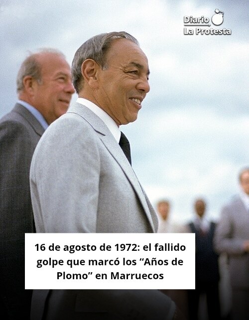 🇲🇦 16 de agosto de 1972: el fallido golpe que marcó los “Años de Plomo” en Marruecos

El intento de derrocar a Hassan II desde el aire fracasó, consolidando su poder, desatando purgas en el ejército y dando inicio a una década de represión y autoritarismo

laprotesta.es/2025/08/16/16-…
