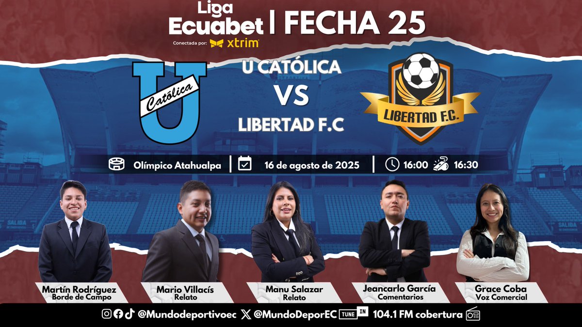 MUNDO DEPORTIVO EC 🇪🇨 (@mundodeporec) on Twitter photo 🏆¡LIGAPRO! Continuamos la jornada de sábado con la fecha 25 de la #LigaEcuabet, desde el olímpico Atahualpa
<a href="/UCatolicaEC/">U. Católica Ecuador</a> 🆚 <a href="/LibertadFC3/">Libertad Fútbol Club</a>
🎙️ <a href="/MarioVillacisG/">VillaSports</a>
🎙️ <a href="/manuela_salazar/">Manuela Salazar</a>
🗒️ <a href="/jeanca1603/">Jeancarlo garcia</a>
🏟️ <a href="/martinrm_10/">Martin Rodriguez</a>
🗣️ <a href="/gracewalker_23/">Grace Coba Yar</a> 🏆¡LIGAPRO! Continuamos la jornada de sábado con la fecha 25 de la #LigaEcuabet, desde el olímpico Atahualpa
<a href="/UCatolicaEC/">U. Católica Ecuador</a> 🆚 <a href="/LibertadFC3/">Libertad Fútbol Club</a>
🎙️ <a href="/MarioVillacisG/">VillaSports</a>
🎙️ <a href="/manuela_salazar/">Manuela Salazar</a>
🗒️ <a href="/jeanca1603/">Jeancarlo garcia</a>
🏟️ <a href="/martinrm_10/">Martin Rodriguez</a>
🗣️ <a href="/gracewalker_23/">Grace Coba Yar</a>
