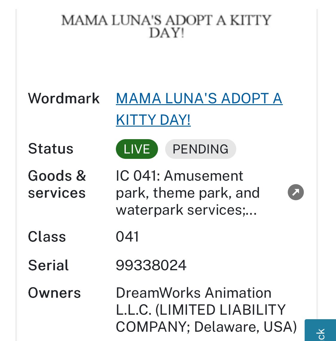 DreamWorks Animation trademarks “SHREK &amp; FIONA'S HAPPILY OGRE AFTER” &amp; “MAMA LUNA'S ADOPT A KITTY DAY!” which could be used in the Shrek and Puss in Boots lands of Universal Kids Resort