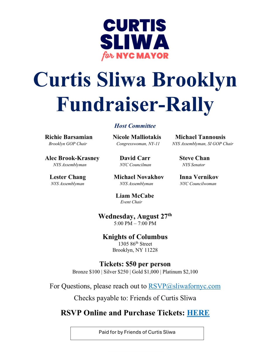 Join our Next Mayor <a href="/CurtisSliwa/">Curtis Sliwa</a> for a big Fundraiser-Rally on August 27th at 5:00pm along with all our great Brooklyn Republican Elected Officials.

Tickets are $50 per person and you can RSVP Online and purchase tickets here:

contribute.nycvotes.org/campaigns/curt…

We hope to see you there!