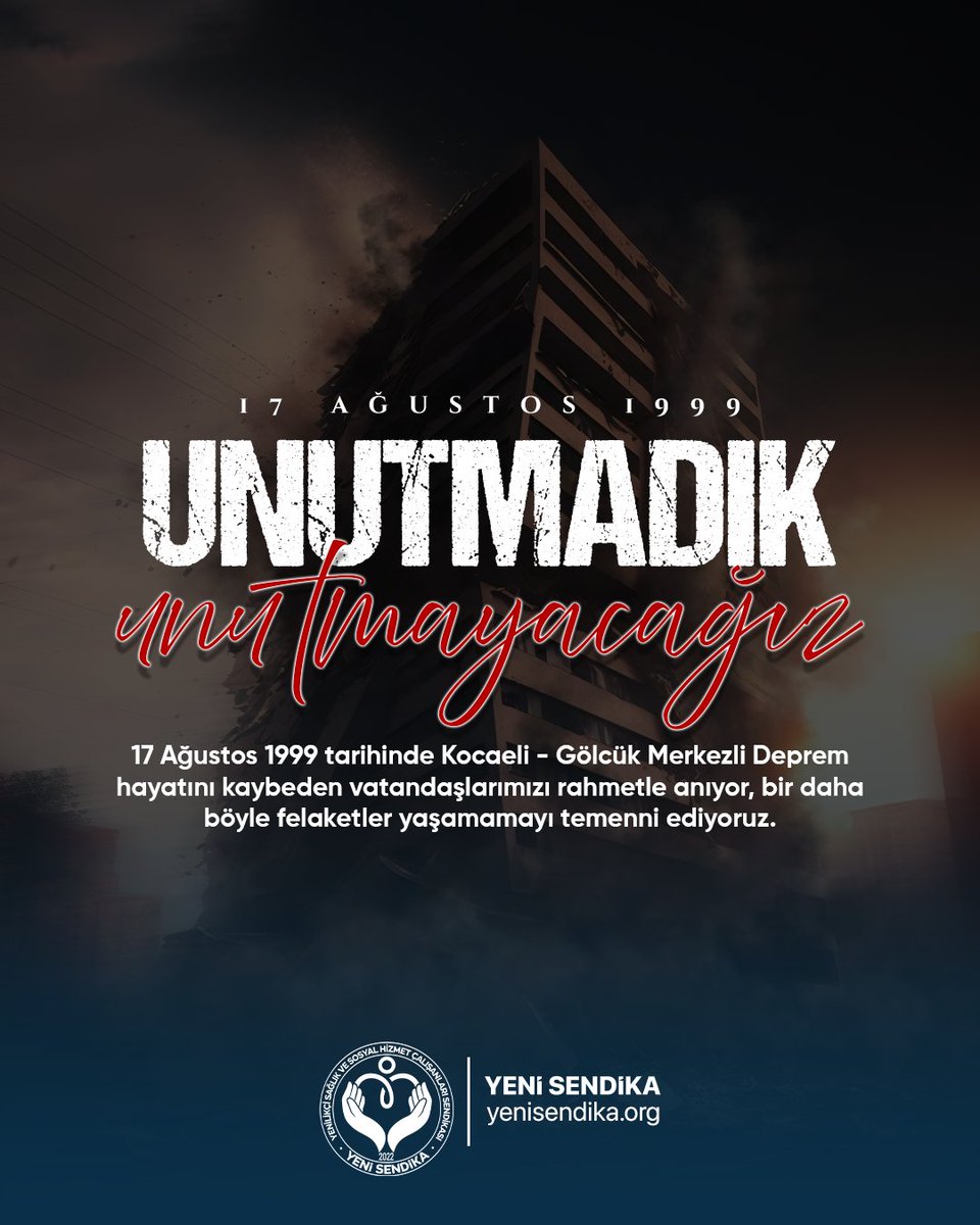 YenisendikaORG's tweet image. 🕯️ 17 Ağustos 1999 🕯️
Unutmadık, unutmayacağız…

17 Ağustos 1999 tarihinde Kocaeli-Gölcük merkezli depremde hayatını kaybeden vatandaşlarımızı rahmetle anıyor, yakınlarına sabır diliyoruz.

Bir daha böyle felaketler yaşamamayı temenni ediyoruz. 🤲

#17Ağustos1999 #unutmadık…