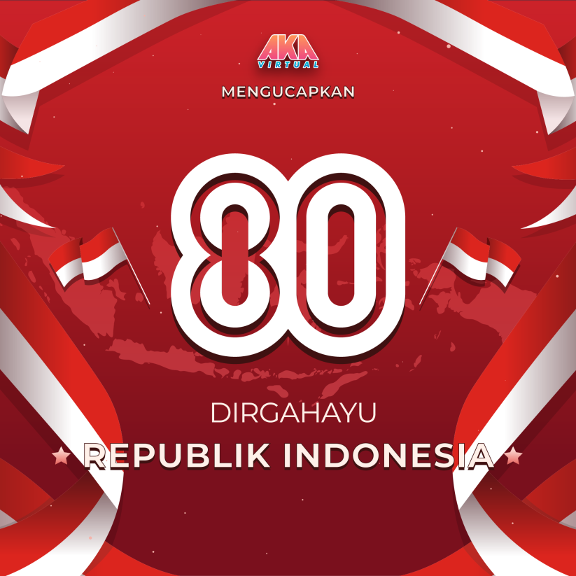 AKA Virtual mengucapkan Dirgahayu Republik Indonesia ke-80!