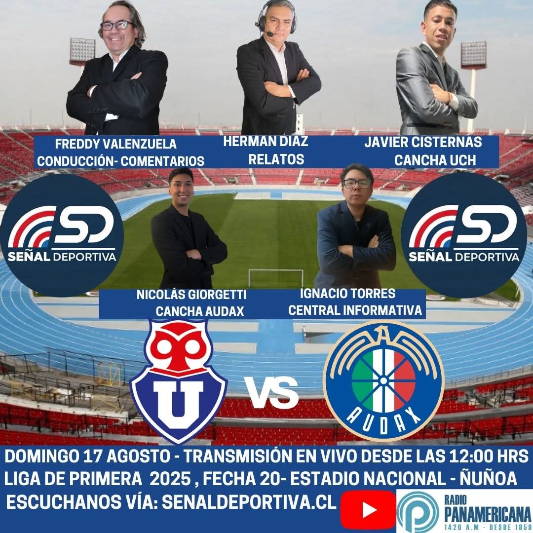 SDEPORTIVA_'s tweet photo. DOMINGO 17 AGO

@udechile
versus
@audaxitaliano

🎤Relatos:
@GmHdiaz

🎤Conducción/Comentarios :
@FValenzuelaMedo

🎤Cancha y Vestuario (UCH):
#rugidodelgolcl 

🎤Cancha y Vestuario ( Audax): 
@Nikogiorgetti

🎤Central Informativa:
@Torres23Ignacio https://t.co/8EUiQ45gAm