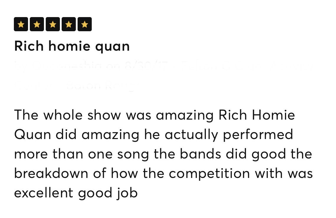 AgentEight_'s tweet image. Randomly saw this today searching for tickets. Knowing Rich Homie Quan is gone sad. Bro influenced a 5 star review back in 2017 and probably had a blast