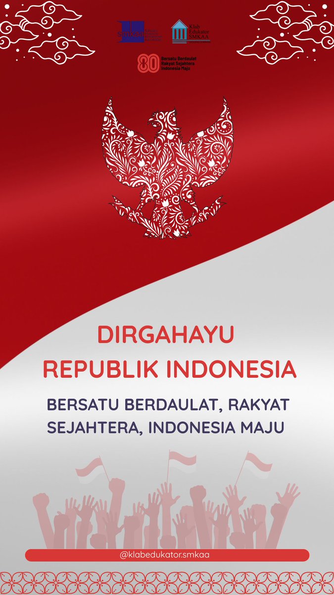 [DIRGAHAYU REPUBLIK INDONESIA]

Merdeka bukan sekadar kata, tapi tekad untuk terus maju bersama
80 tahun perjuangan, jayalah Indonesiaku!

Bersatu Berdaulat, Rakyat Sejahtera, Indonesia Maju

#klabedukatorsmkaa #aksadhara