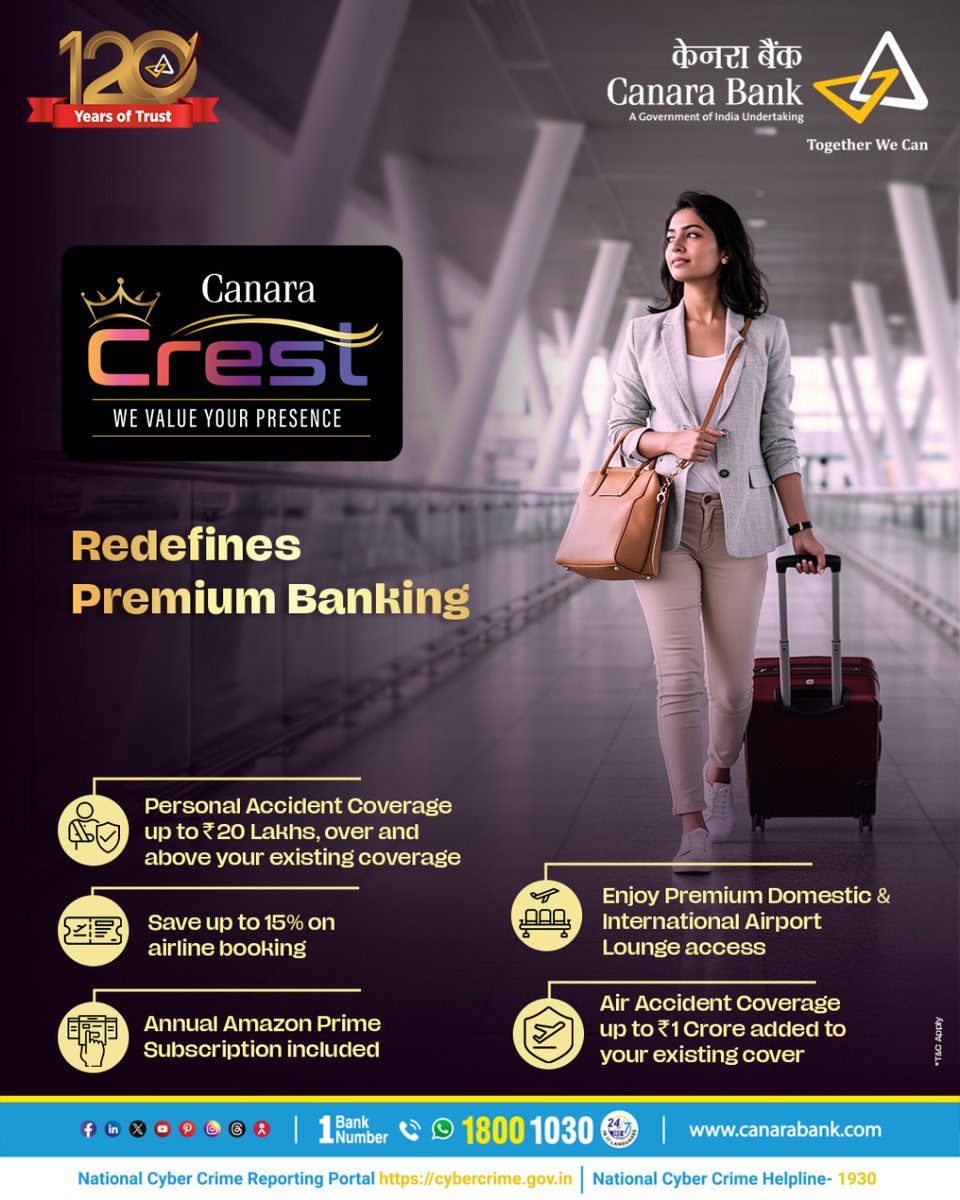 Canara Crest isn’t just a premium banking membership, it’s your gateway to confidence, comfort and curated privileges. With enhanced protection, exclusive lifestyle benefits and seamless travel perks, these five powerful reasons make Crest the perfect companion for those who