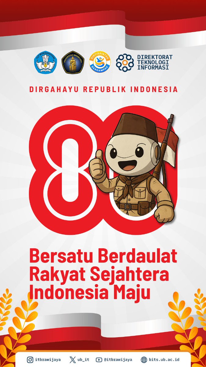 UB_IT's tweet image. Dirgahayu Republik Indonesia ke 80