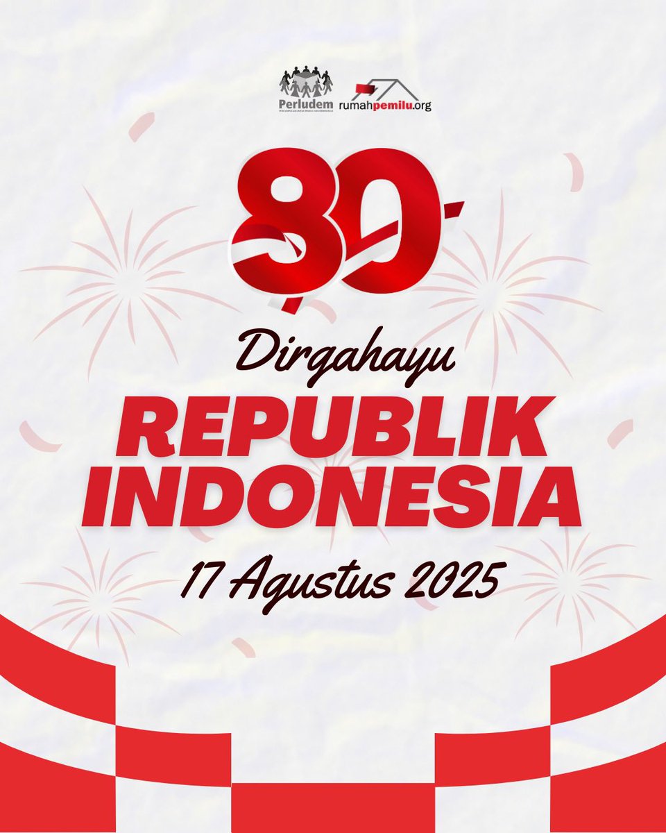 perludem's tweet image. Dirgahayu Republik Indonesia ke-80!
Semoga demokrasi Indonesia terus tumbuh menjadi lebih baik. 🇮🇩✨

#perludem #rumahpemilu #hutri80