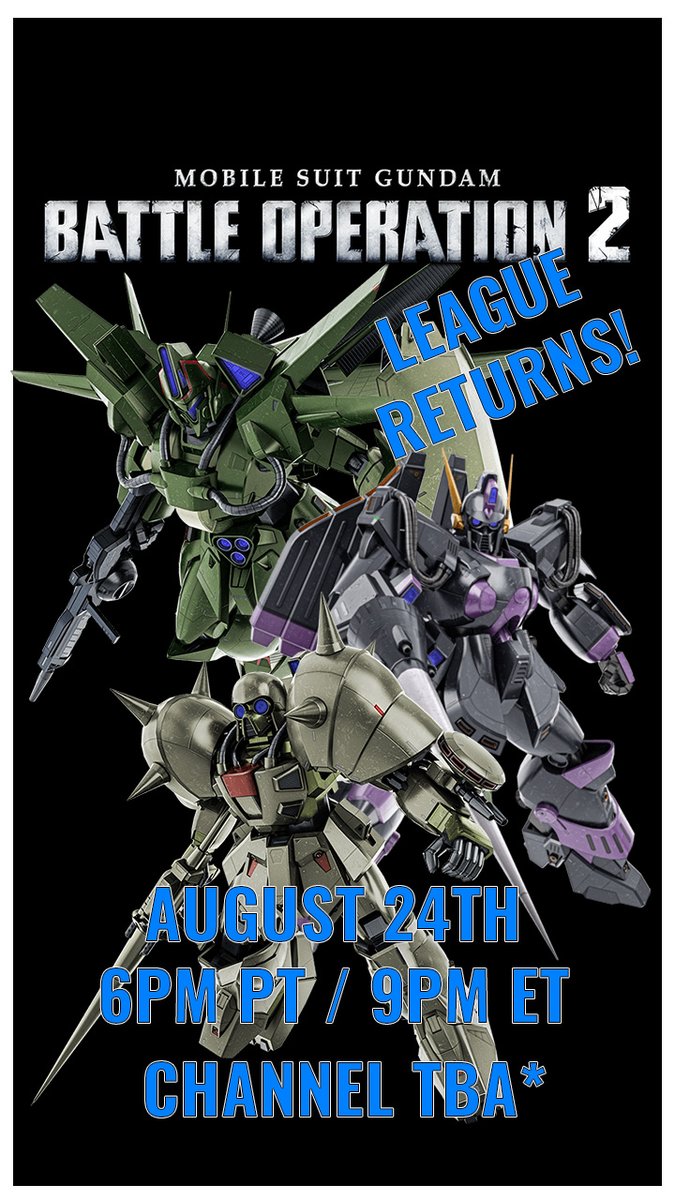 Ladies and Gentlemen! The Gundam Battle Operation League returns on August 24th at 6 PM Pacific for some preseason 4v4 matches, with some notable names in the mix. The cutoff time for Team signups will be August 22nd.

You can register your team here at: challonge.com/tournaments/si…