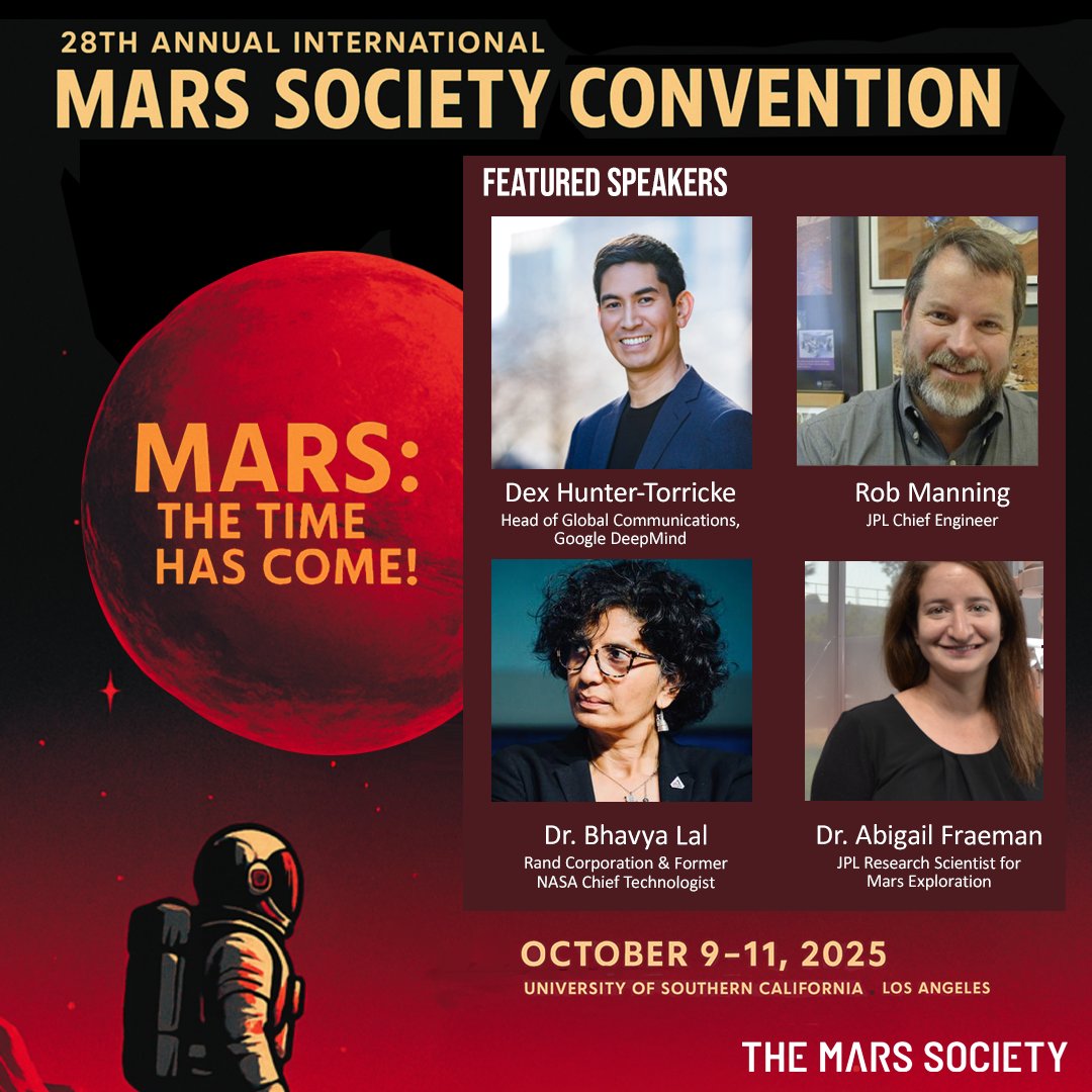 TheMarsSociety's tweet image. Martian fans, mark your calendars! The 28th Annual Int'l Mars Society Convention lands at @USC Oct 9–11, 2025! Join in person or online for 3 days of Mars science, tech &amp;amp; top speakers. marssociety.org #mars2025 #humanstomars #marsexploration @NASA #globalconference #mars