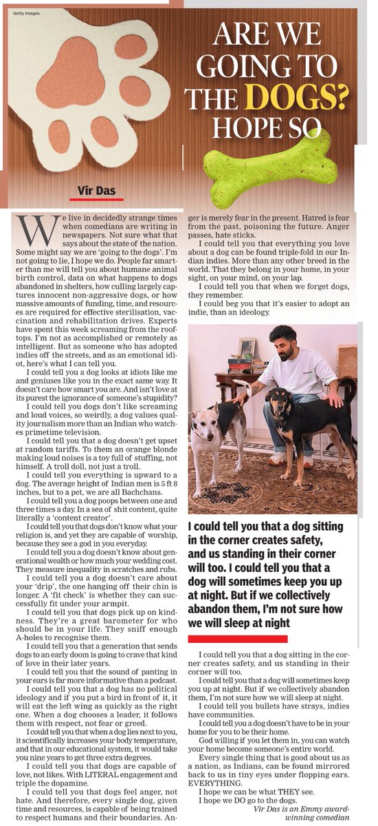 Vir Das (@thevirdas) on Twitter photo I hope India goes to the dogs. For our strays, our Indies, our community dogs 🙏 Wrote in the <a href="/timesofindia/">The Times Of India</a>
Link: timesofindia.indiatimes.com/blogs/vir-das-… I hope India goes to the dogs. For our strays, our Indies, our community dogs 🙏 Wrote in the <a href="/timesofindia/">The Times Of India</a>
Link: timesofindia.indiatimes.com/blogs/vir-das-…