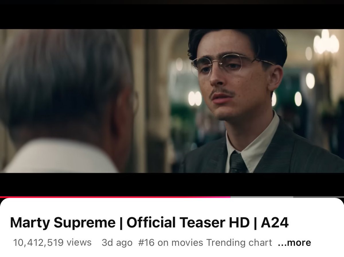 🎥 | ‘MARTY SUPREME’ Official Teaser has surpassed 10 MILLION views on YouTube!