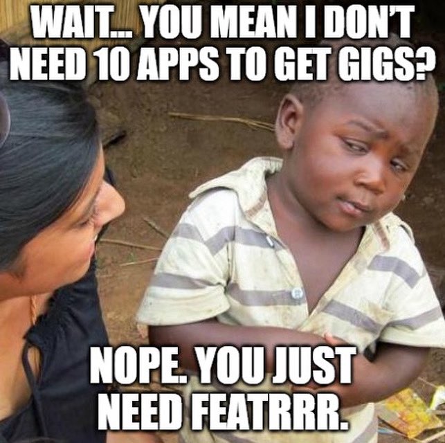 featrrr's tweet photo. ✨ One app to create listings, post gigs, and
find paid opportunities?

Even the skeptical kid had to double-check.
FEATRRR makes it that simple.

#ThirdWorldSkepticalKid #FeatrrrApp
#OneAppAllGigs #CreatorHumor
#FreelanceMemes #MemeMarketing #MultiTalented
#DigitalSideHustle https://t.co/onGrAmktsF