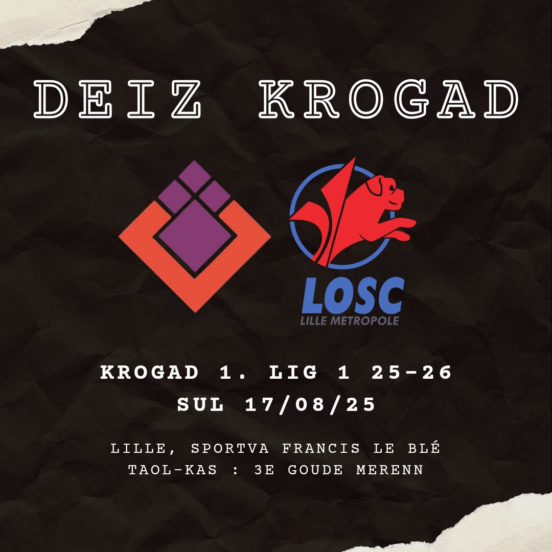 DEIZ KROGAD 🔥

🆚 LILLE
🏟 Sportva Francis le Blé
🏆 Lig 1 25-26, Krogad 1
🕒 Taol-kas da 3e goude merenn 👊
📱 #SB29LOSC #bzhg