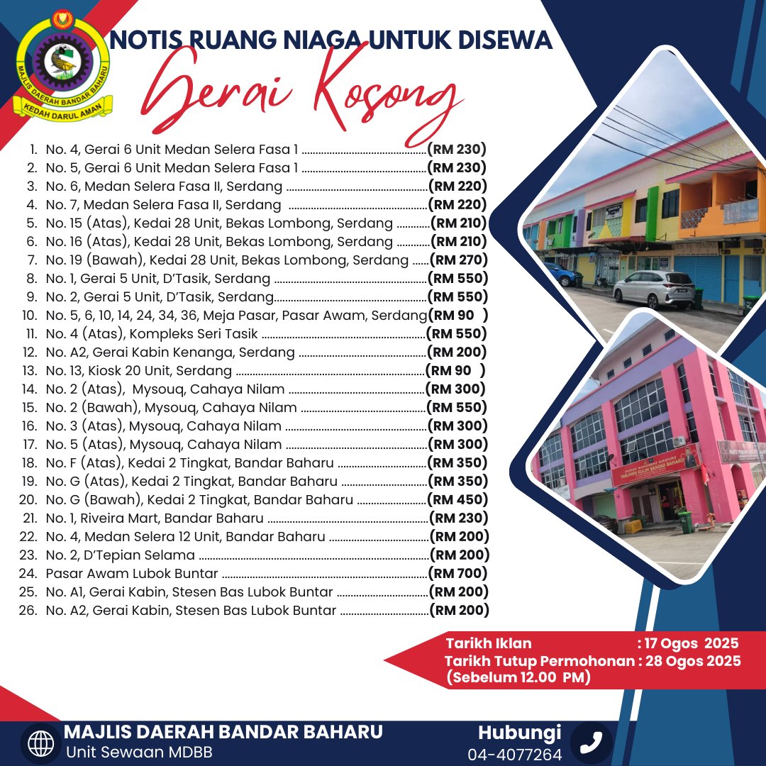 KENYATAAN TAWARAN SEWAAN RUANGNIAGA MDBB

TARIKH IKLAN DI BUKA : 17 OGOS 2025

TARIKH TUTUP PERMOHONAN : 28 OGOS 2025
( Sebelum 12.00 PM )