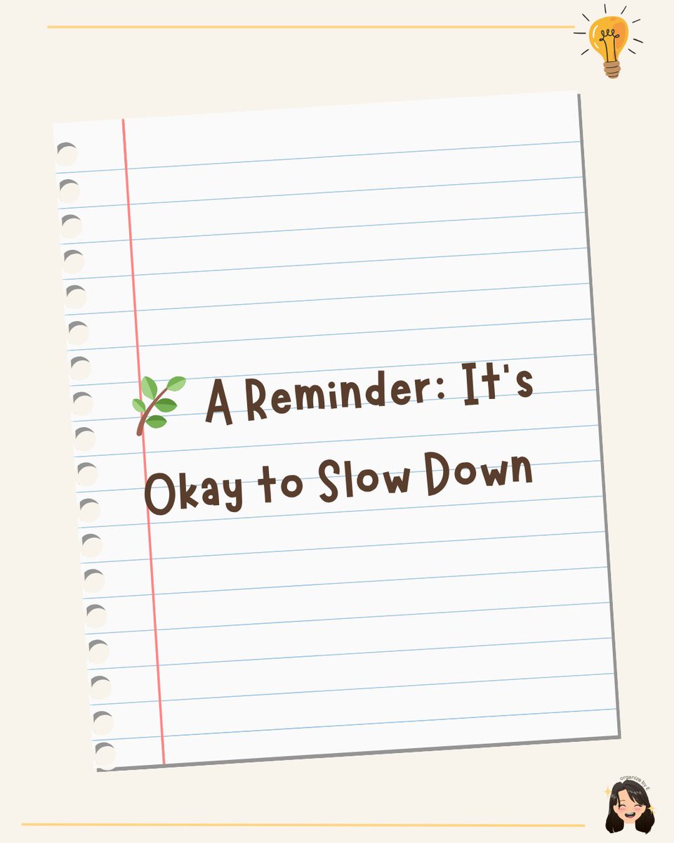 organizeby_e's tweet image. "Slow down, breathe, and remember — it’s not a race." #SelfCareForStudents #StudyMindset #MentalHealth #fyp