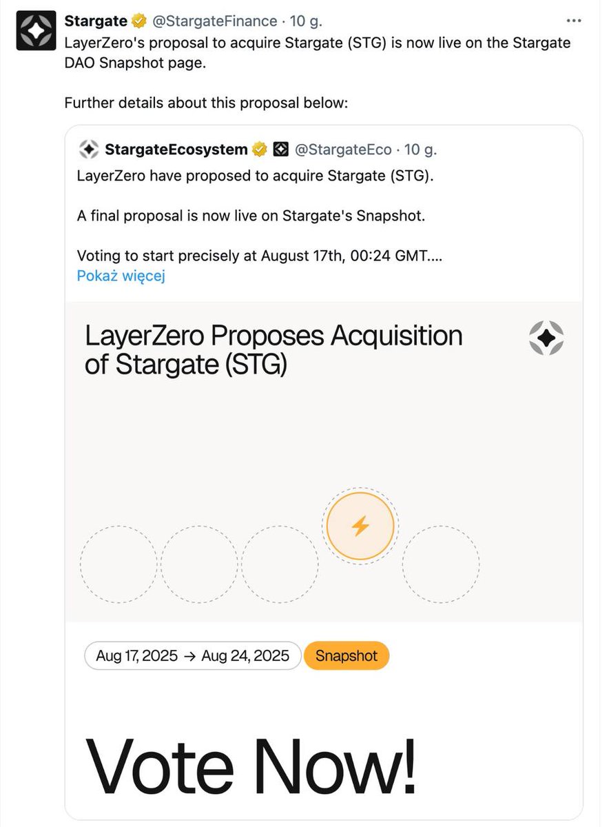 💥LayerZero chce przejąć Stargate!

🗳️ Ważne głosowanie już trwa.

Dajcie znać innym :)

Kluczowe warunki propozycji:

🔹Wymiana tokenów: 1 STG : 0.08634 ZRO. 
Wszyscy posiadacze STG (w tym stakujący) będą mogli dokonać swapa.
🔹Podział przychodów: Przez 6 miesięcy 50% przychodów
