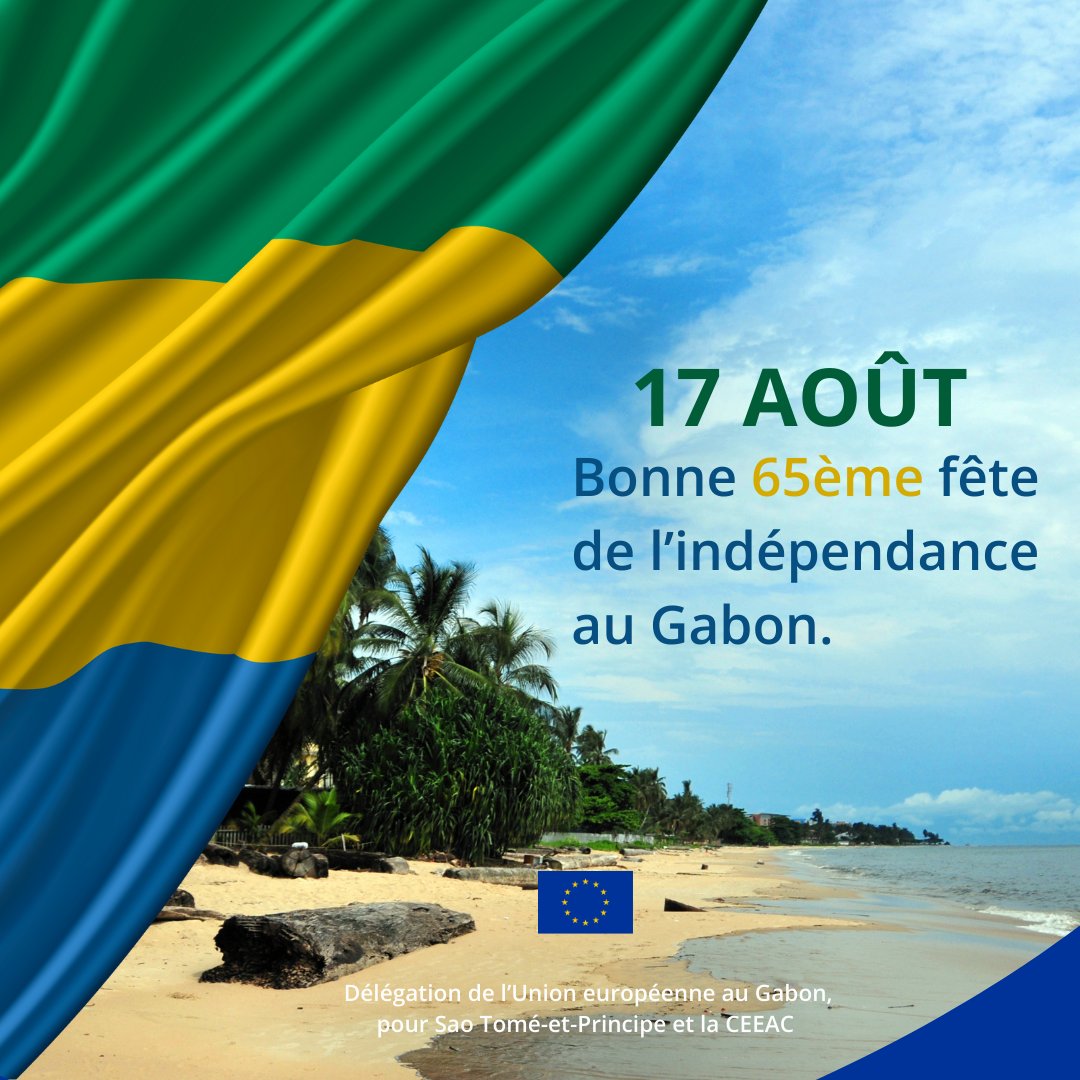 En ce jour célébrant le 65ᵉ anniversaire de l’Indépendance du Gabon, j’adresse mes vœux les plus chaleureux au peuple gabonais. L’#UE 🇪🇺 et le #Gabon 🇬🇦 partagent un partenariat fondé sur le respect mutuel, la coopération et l’amitié, que nous continuerons à renforcer.