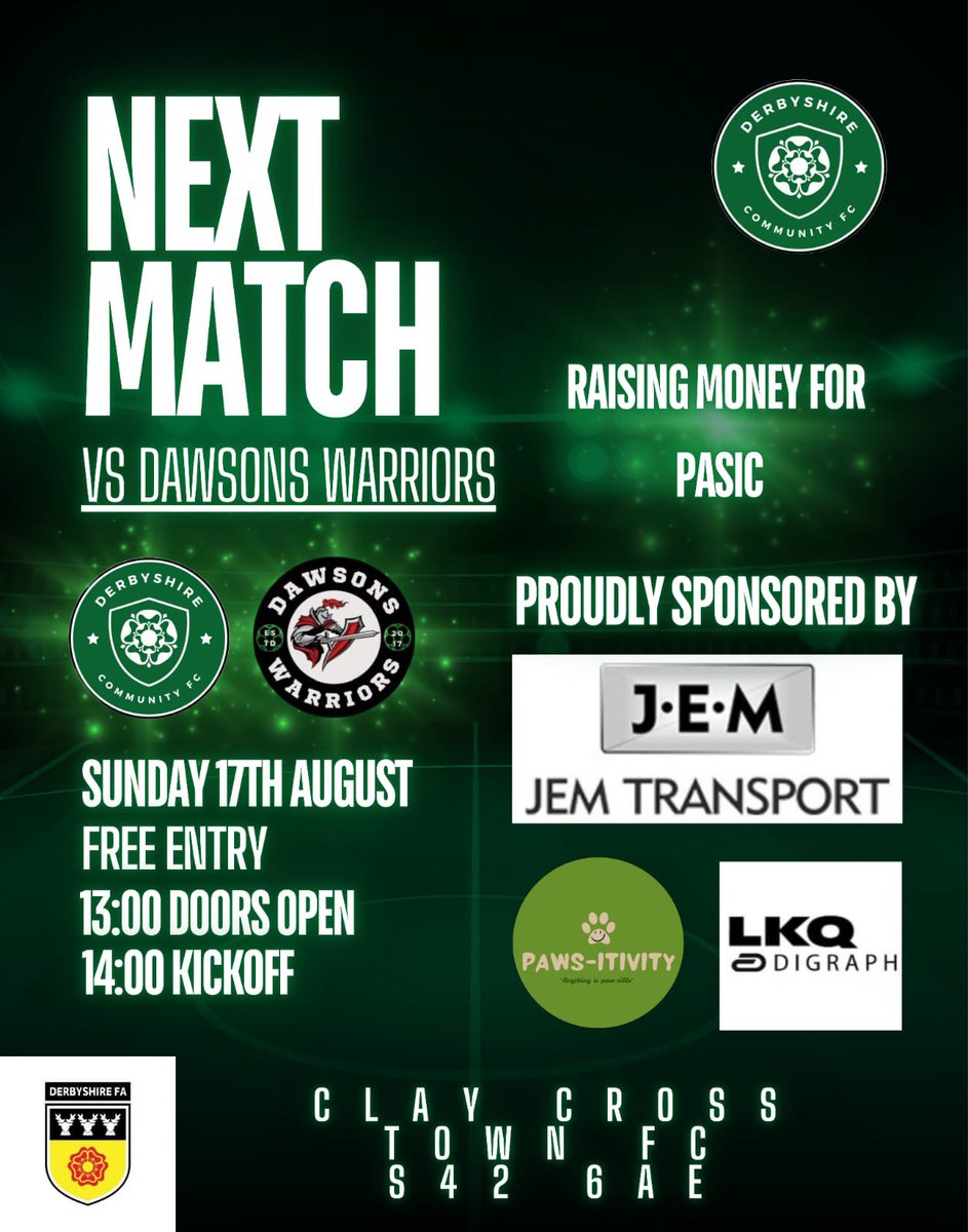 DWCFC2017's tweet photo. 💚⚽ MATCHDAY – SUNDAY 17TH AUGUST ⚽💚

Today’s the day! We’re heading to Clay Cross for the very first time as we take on Derbyshire Community FC in another exciting charity showdown.

📅 Date: Sunday 17th August 2025
🕑 Kick-off: 2:00 PM
📍 Venue: Clay Cross
💷 Entry: FREE https://t.co/hV6eqc3egj
