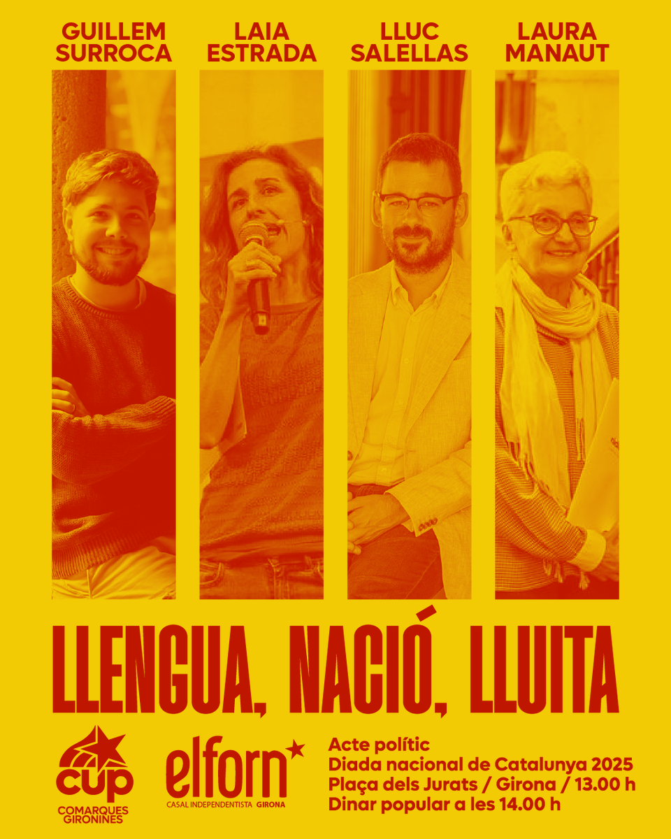L'11 de setembre ens veiem a Girona per celebrar la Diada nacional de Catalunya amb <a href="/llsalellasvilar/">Lluc Salellas i Vilar</a> (alcalde de Girona), <a href="/EstradaLaia/">Laia Estrada</a> (diputada al Parlament), <a href="/GuillemSurroca/">Guillem Surroca</a> (diputat provincial) i Laura Manaut (Ràdio Arrels).

Llengua, nació i lluita: independència! ✊