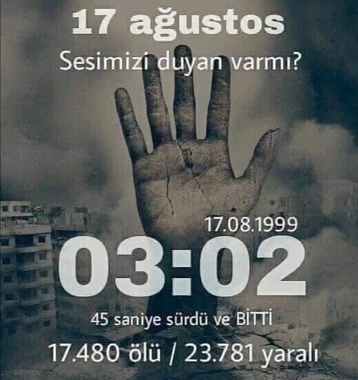 17 AĞUSTOS GÖLCÜK DEPREMİNDE KAYBETTİĞİMİZ VATANDAŞLARIMIZA 
ALLAH RAHMET EYLESİN, 
RUHLARI ŞAD MEKANLARI CENNET OLSUN...

YAKINLARINI KAYBEDEN VATANDAŞLARIMIZIN ACILARINI PAYLAŞIYORUZ...

17 AĞUSTOS 1999
UNUTMADIK, UNUTMAYACAĞIZ ...🇹🇷🤲