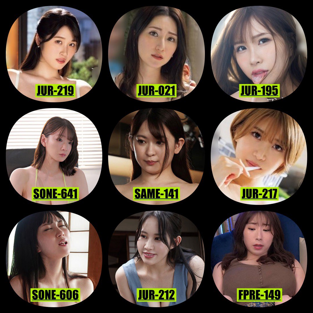 avcrushsub's tweet photo. AV CRUSH Subbed
INDO @avpoi3 / ENGLISH @avpoisub
JUR-219 Fumino Satsuki
JUR-021 Kimura Rei
JUR-195 Ran Matsuno
SONE-641 Washio Mei
SAME-141 Hikari Azusa
JUR-217 Yuuri Oshikawa
SONE-606 Nanoha Mizuno
JUR-212 Sara Futaba
FPRE-149 Monami Takarada https://t.co/hsFNBJHDq5