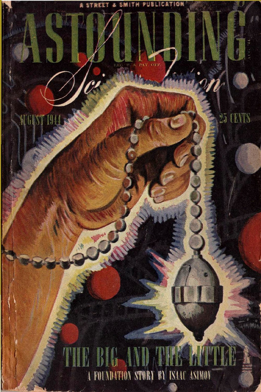 LRonLacy's tweet photo. In #AUGUST 1944
Cover art by William Timmins (1915-1985)
‘The Big and the Little - A Foundation Story by Isaac Asimov’
*Astounding Science Fiction* Aug. 1944
#illustration #illustrationart #illustrationartists #WilliamTimmins #IsaacAsimov #FoundationTrilogy #ScienceFiction #SciFi https://t.co/wfgFF0lbl1