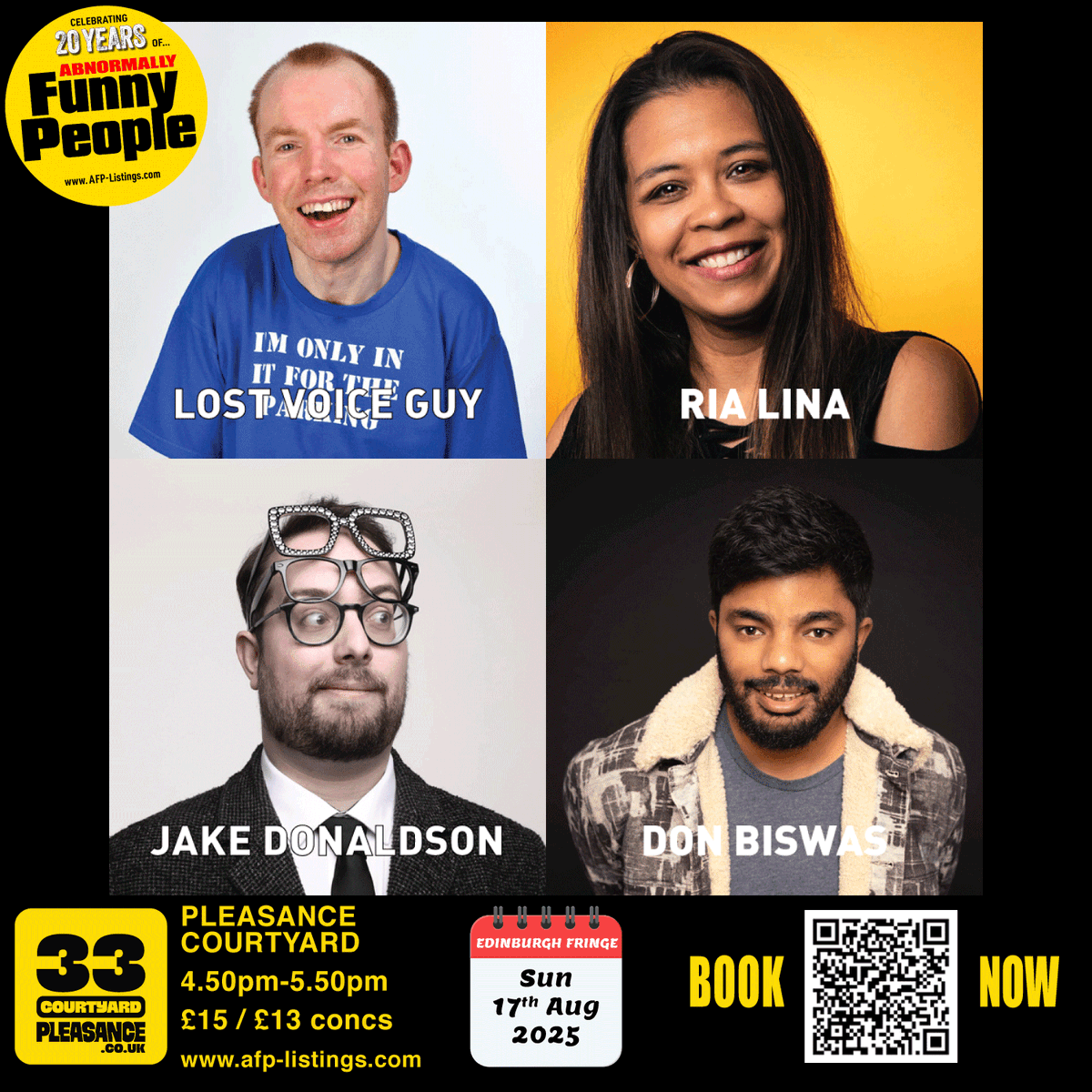 AbnormFunnyPeop's tweet photo. 🎭 EDINBURGH FRINGE 2025 – SUN 17th AUG

Abnormally Funny People are BACK at the Pleasance for our 20th anniversary year – and today’s line-up is absolutely unmissable. Stars of Britain’s Got Talent, Live at the Apollo, Mock the Week, QI and more, all on one stage for a powerhouse comedy showcase.

👊 Featuring:
• LOST VOICE GUY – Britain’s Got Talent winner. As seen on Live at the Apollo & The Royal Variety Performance.
• RIA LINA – TV regular on Mock the Week, Have I Got News for You, QI & Live at the Apollo.
• DON BISWAS – BBC Radio 4 Extra & BBC Asian Network favourite.
• JAKE DONALDSON – Sharp, witty stand-up bringing northern bite and big laughs.

💬 What people are saying about Abnormally Funny People:
“A uniquely hilarious experience… The entire room rocks with laughter.” ★★★★ – The Scotsman
“A great hour of stand-up and improv, brimming with warmth and wit. Go once. Then go again.” ★★★★ – FringeReview (MUST SEE SHOW)
★★★★ – Neurodiverse Review

📅 Sunday 17th August
📍 Pleasance Courtyard (Beside)
🕓 4.50pm – 5.50pm
🎟️ Tickets: £15 / £13 concessions → https://t.co/QlhofQQ64B

Supported by Motability Scheme
#DareToDiscover #EdFringe2025 #AbnormallyFunnyPeople #StandUpComedy #LiveComedy #DisabilityComedy #AFP20