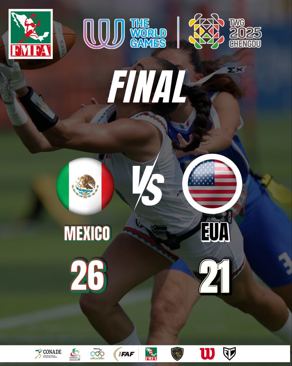 Federación Mexicana de Fútbol Americano A.C. (@fmfaoficialmx) on Twitter photo WORLD GAMES CHENGDU 2025
Final
México vs EUA
<a href="/conadeoficial/">CONADE</a>
<a href="/COM_Mexico/">Comité Olímpico Mexicano</a>
<a href="/CODEMEOficialMX/">CODEME Oficial</a>
<a href="/IFAFMedia/">Int’l Fed of American Football</a> WORLD GAMES CHENGDU 2025
Final
México vs EUA
<a href="/conadeoficial/">CONADE</a>
<a href="/COM_Mexico/">Comité Olímpico Mexicano</a>
<a href="/CODEMEOficialMX/">CODEME Oficial</a>
<a href="/IFAFMedia/">Int’l Fed of American Football</a>