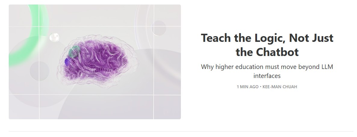 Why higher education must move beyond LLM interfaces: chuahkeeman.substack.com/p/teach-the-lo…