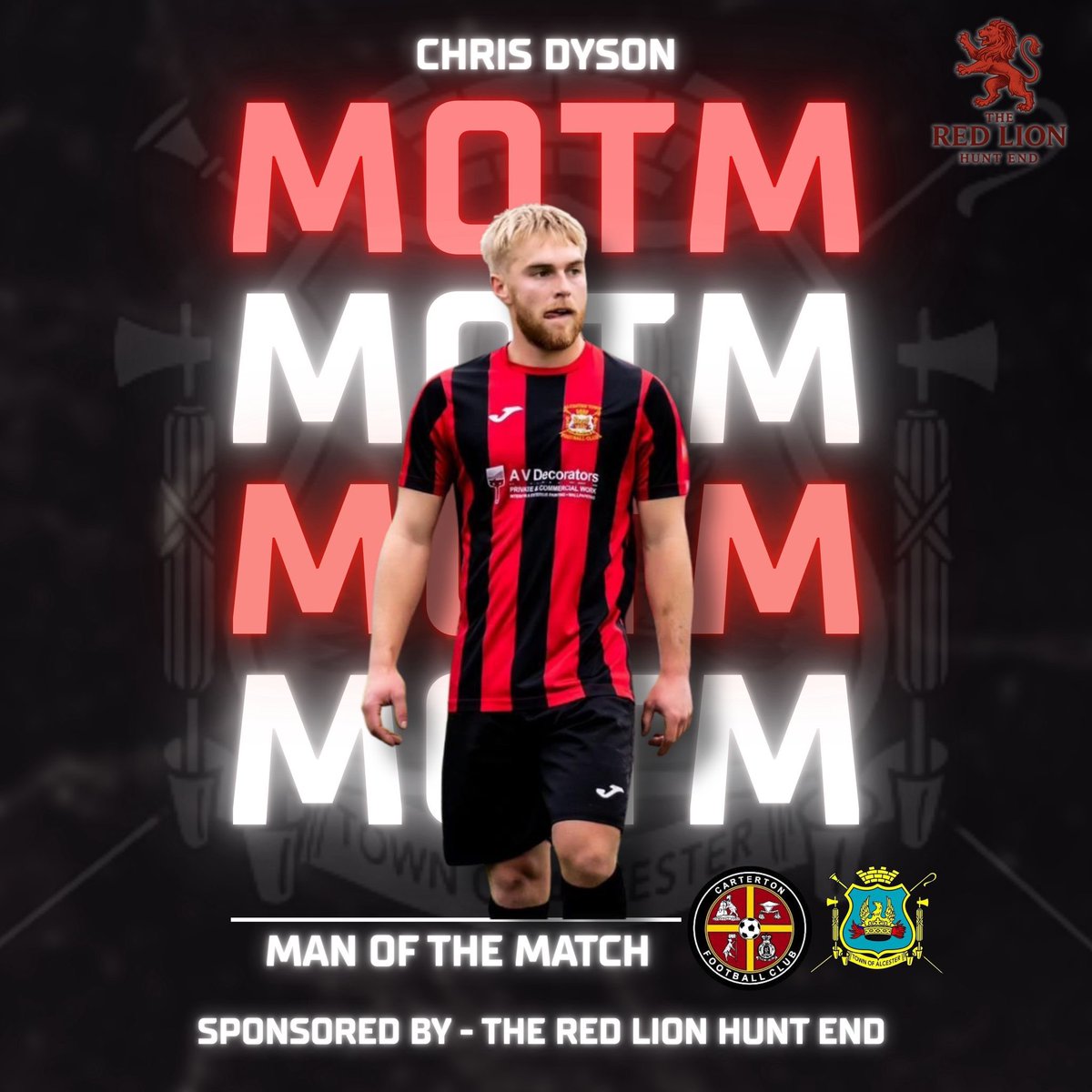 | 𝗠𝗮𝗻 𝗼𝗳 𝗧𝗵𝗲 𝗠𝗮𝘁𝗰𝗵

Who else? Saturdays AV Decorators Man of The Match goes to Chris Dyson

A fine and tireless performance from the talented midfielder. Well Done Chris! 

(Sponsored by The Red Lion Hunt End, Johnny Whyte)