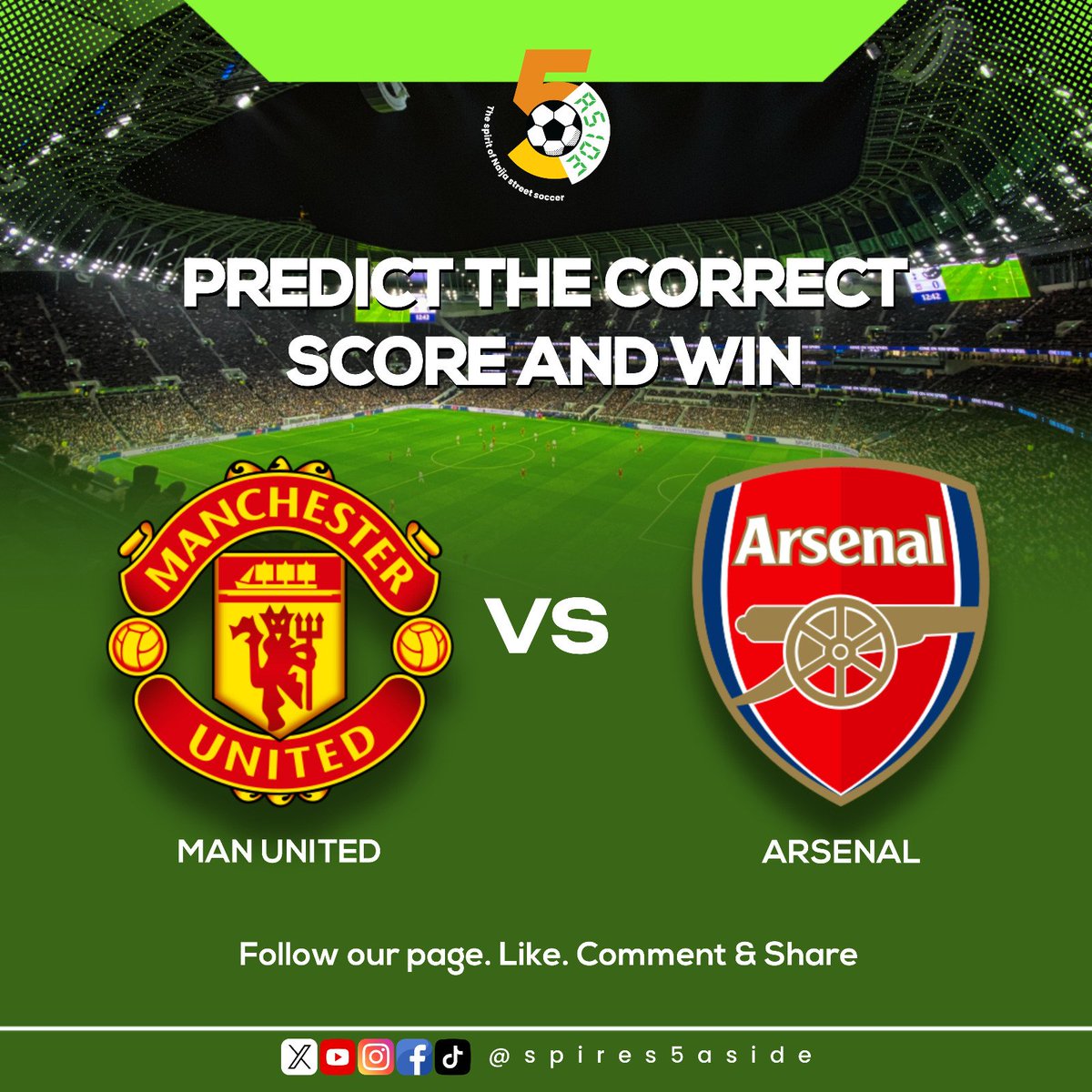 Spires5Aside's tweet photo. PREDICT &amp; WIN!!

Man United vs Arsenal 

Predict the correct score of the game.

Winners will be credited after the match.

You must be following @Spires5Aside and retweet this post to be eligible.

Entry closes at 3pm today.

#MUNARS #Gyokeres #Sesko #Amorim https://t.co/2jPiQB389U