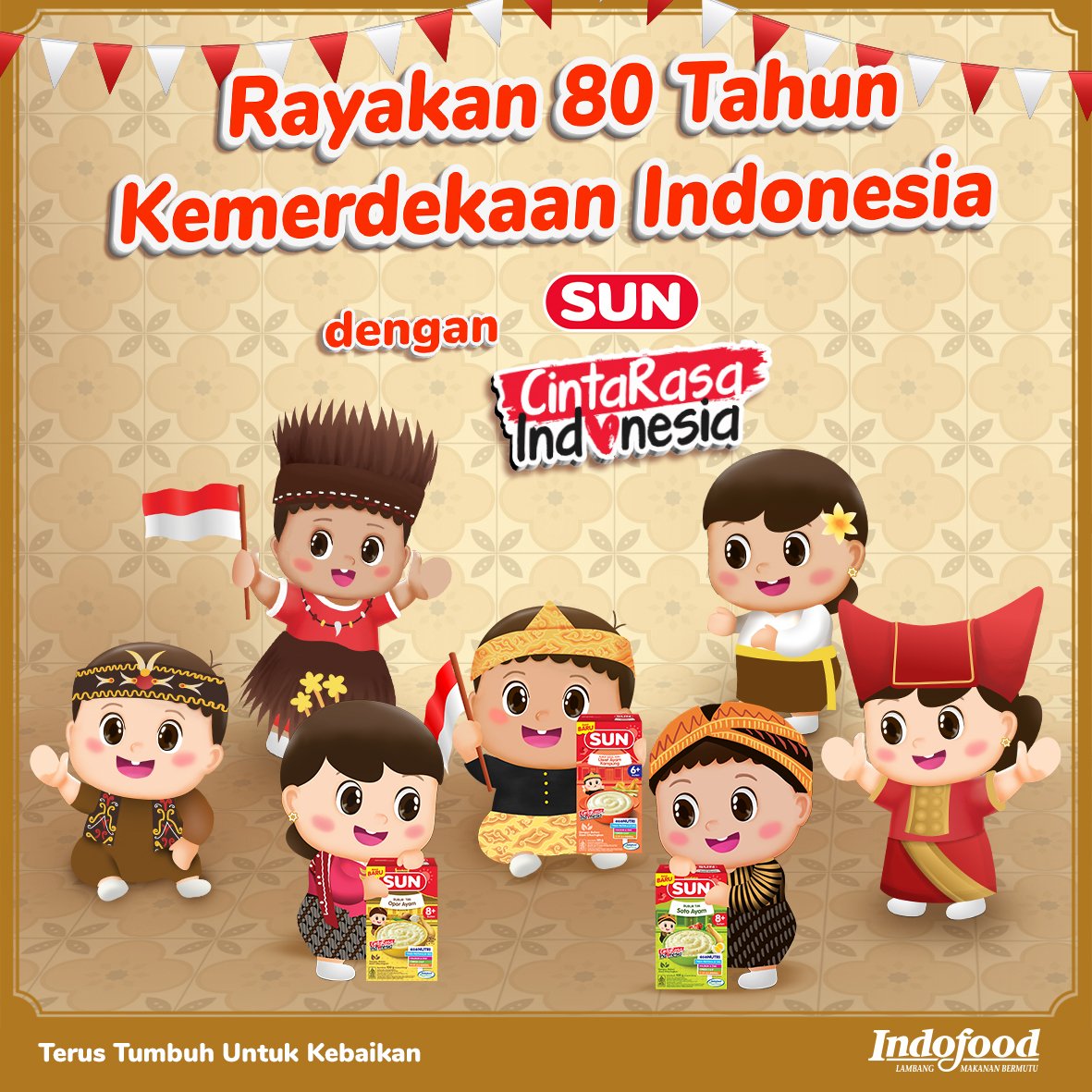 Dirgahayu Indonesia!
Dengan semangat cinta dan rasa memiliki terhadap bangsa, mari kita kobarkan semangat cinta tanah air untuk Indonesia yang lebih maju dan sejahtera!
#CintaRasaIndonesia #DirgahayuRI 
#HUTRI #TerusTumbuhUntukKebaikan