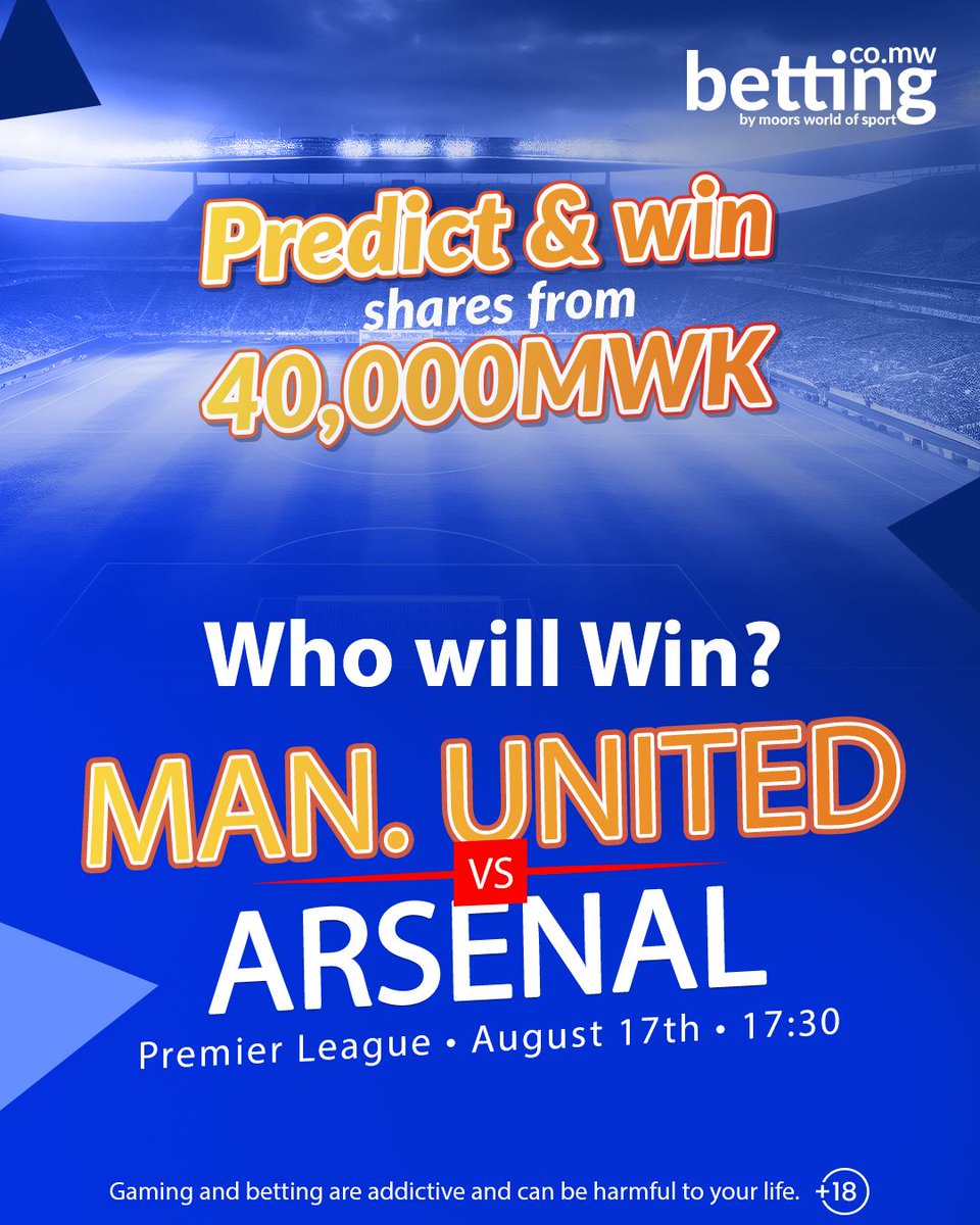 MWOSMalawi's tweet image. 🔥 PREDICT &amp;amp; WIN 🔥
🏆 40K MWK #FreeBets | 20 Winners 🤑

⚽ Man Utd 🆚 Arsenal
Guess: Exact Score ✅ Who Wins ✅ BTTS ✅ Over/Under ✅

1️⃣ Comment prediction
2️⃣ Like, tag &amp;amp; share
3️⃣ Add betting.co.mw User ID

🔞 18+ T&amp;amp;Cs Apply
#MWOS #PredictScore #PremierLeague